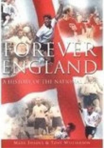 Forever england history of - forever, a