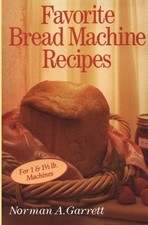 Favorite Bread Machines