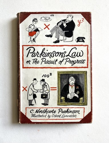 Parkinsons law the - parkinsons,