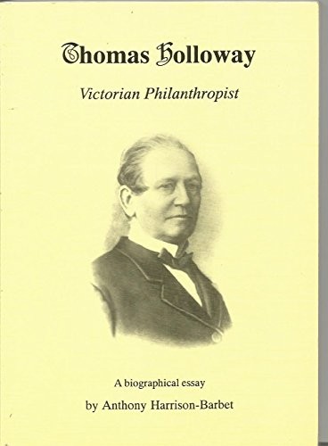 Thomas holloway victorian - holloway:,