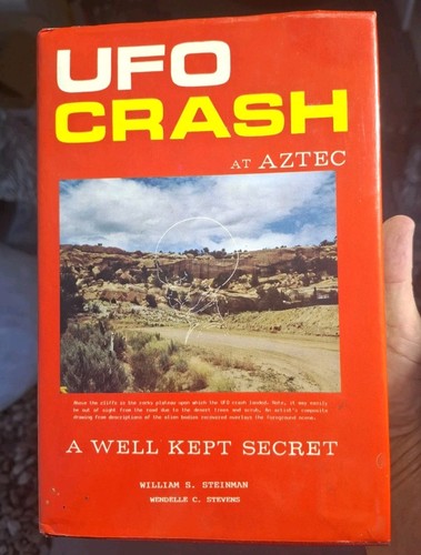 Ufo crash aztec well - aztec, kept