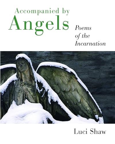 Accompanied angels poems - by, angels: