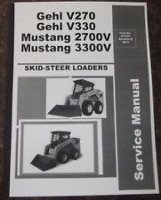 GEHL V270 V330 MUSTANG 2700V