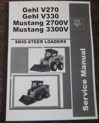 Gehl v270 v330 - gehl, mustang