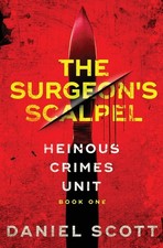 The Surgeons Scalpel (Heinous Crimes Unit)