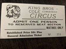King Bros Cole American Circus Vintage Ticket