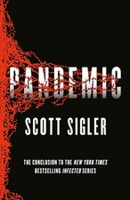Pandemic: Infected Book 3