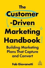 The Customer-Driven Marketing Handbook - 9781398622432