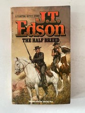 The Half Breed J.T. Edson 1983