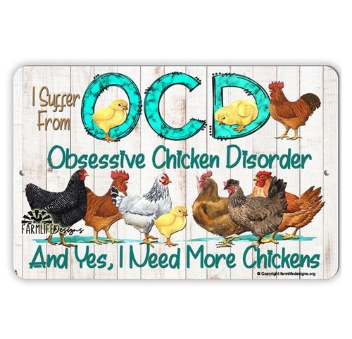 Funny chicken sign ocd - funny,