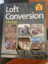 THE LOFT CONVERSION MANUAL