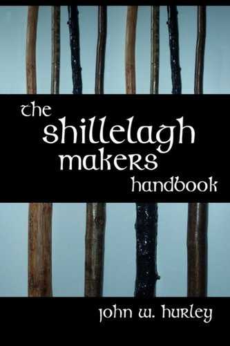 The shillelagh makers handbook - the,
