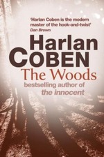 The Woods By Harlan Coben. 9780752874418