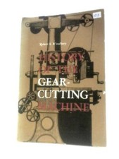 History Of The Gear-Cutting