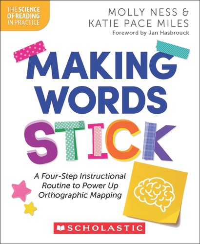 Making words stick - making,