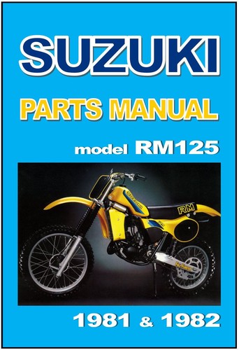 Suzuki parts manual rm125 - manual, 1981