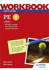 AQA A-level PE Workbook 1: Paper 1, Murray, Mike