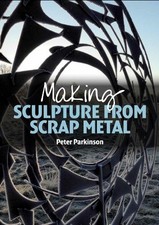 Making Sculpture from Scrap