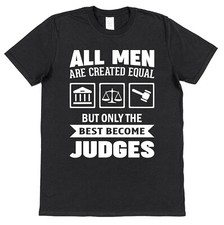 Judge T-Shirt Best Equal