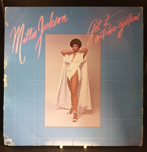 Millie jackson get outcha - jackson,