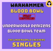 Underworld Denizens Blood Bowl Team - Singles - The Underworld Creepers Free P&P