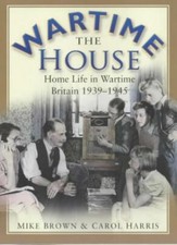 The Wartime House,Mike Brown