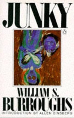 Junky burroughs william s - junky,, burroughs,