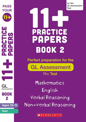 Practice papers for the gl - practice,