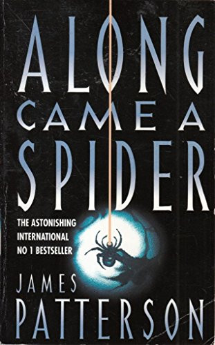 Along came spider by - along,