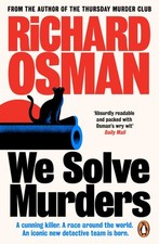 We Solve Murders: The Sunday Times #1 bestselling murder myste .
