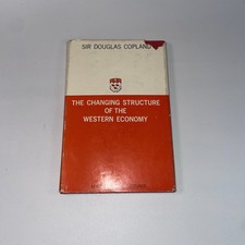 sir douglas copland the changing structure of the western economy