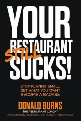 Your restaurant still - restaurant, sucks