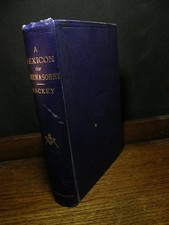 A Lexicon of Freemasonry - Mackey OCCULT MASONIC ENCYCLOPEDIA SYMBOLISM LEGEND