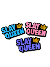 Slay Queen Pin Badge