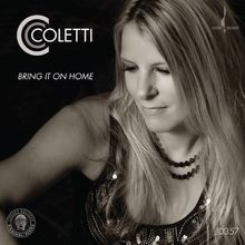 Bring It on Home by Coletti,Cc