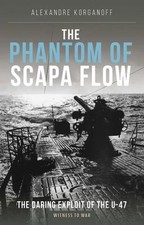 The Phantom of Scapa Flow: The