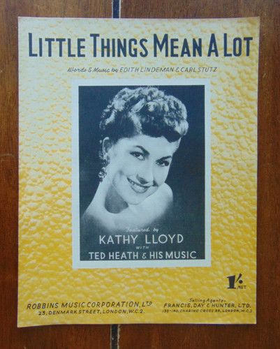 Little things mean lot kathy - mean,