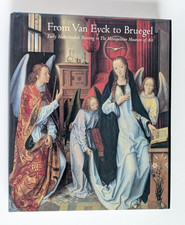 From Van Eyck to Bruegel 1998