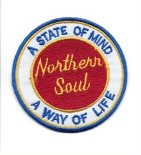 NORTHERN SOUL : STATE OF MIND - A WAY OF LIFE  -  Embroidered Patch
