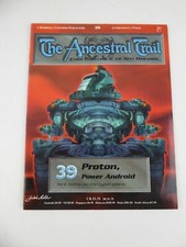 THE ANCESTRAL TRAIL #39 - PROTON, POWER ANDROID - PRE-OWNED