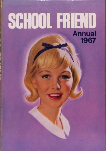 School friend annual - annual, 1967