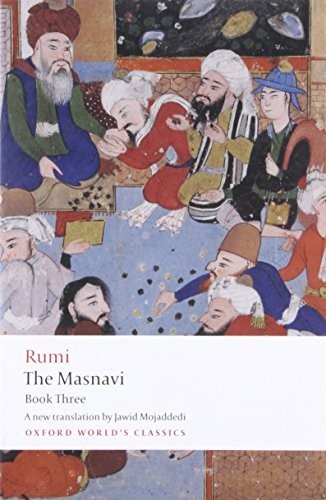 The masnavi book three - masnavi,,