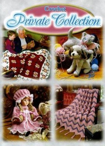 Crochet private collection - crochet,