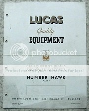 LUCAS HUMBER HAWK Mk 3 Car Equipment & Spare Parts List  1949 #CE 465