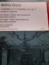 ANDREA GROSSI/ 2 SONATAS A 5 0P 3 FOR TRUMPET, 2 VIOLINS, VIOLA  BASS CONTINUO
