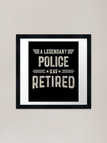 The legendary police has - legendary,