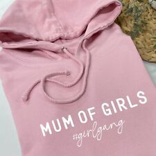 MUM OF GIRLS Hoodie: Girl Mum