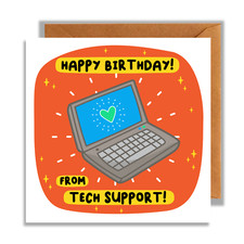 Tech Support, Birthday Card