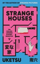 Uketsu: Strange houses