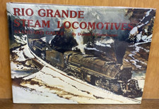 Rio Grande Steam Locomotives 